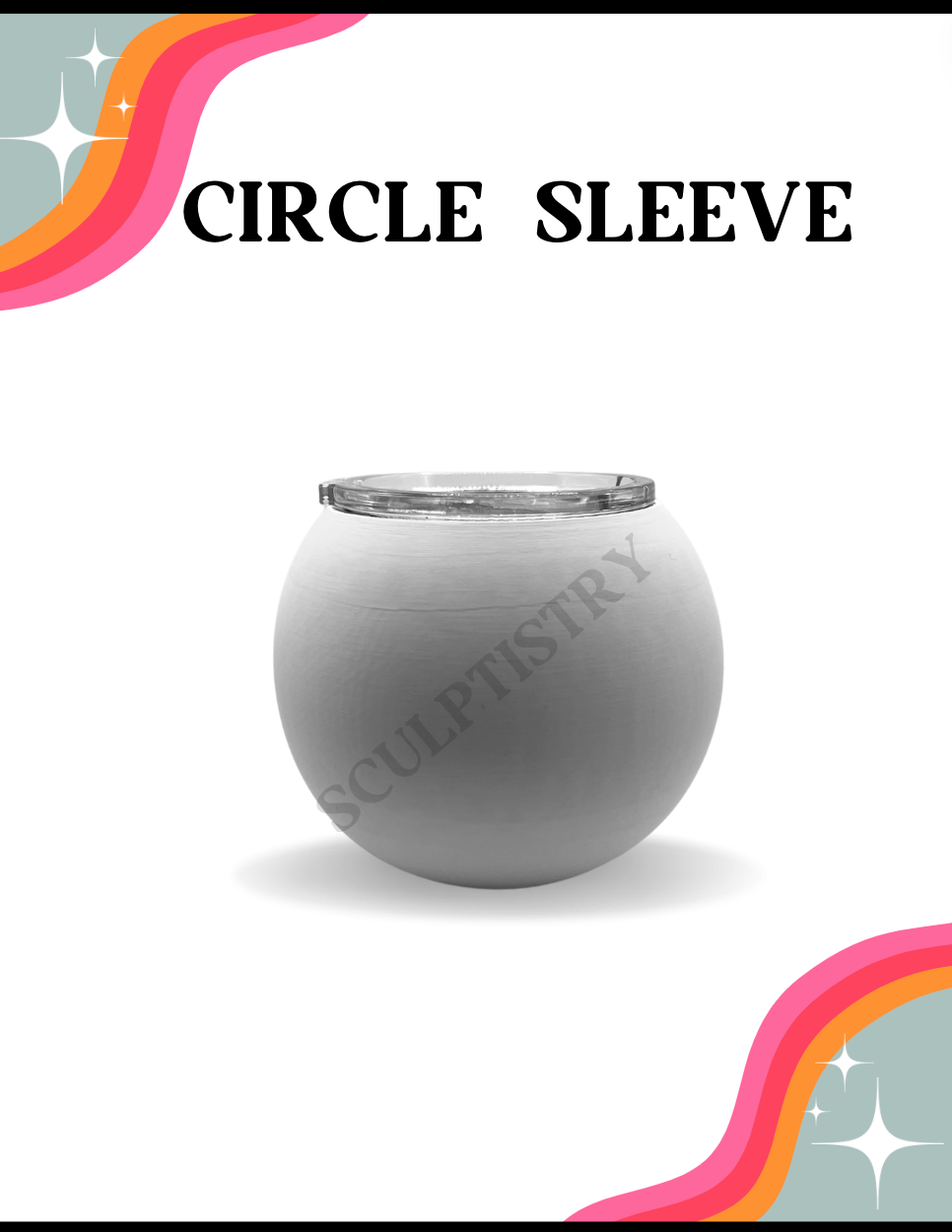 Circle Sleeve